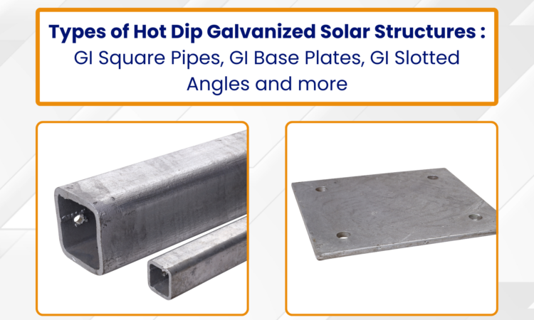 Solar Panel Structure | GI Square Pipes| Round Bar | Unistrut Channel | Slotted Angle | Hot Dip Galvanized - Parco Engineers.