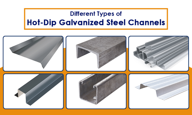 Different Types of Hot-Dip Galvanized Steel Channels