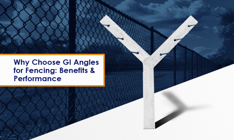 Why Choose GI Angles for Fencing: Benefits & Performance 