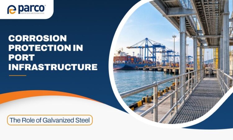 Galvanized steel corrosion protection for port infrastructure| Parco Engineers
