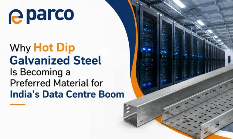 Why Hot Dip Galvanized Steel is Becoming the Preferred Material for India’s Data Centre Boom 